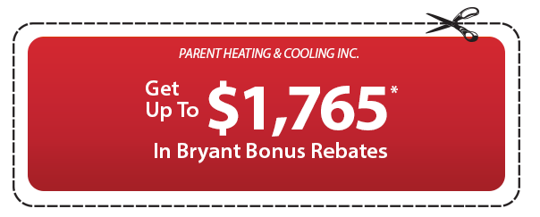 Parent Heating & Cooling Bryant Bonus Rebates